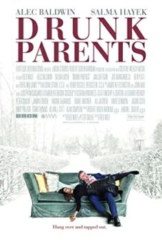 Sarhoş Ebeveynler | Drunk Parents izle (2019)