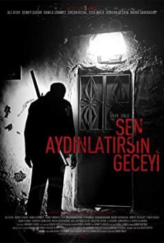 Sen Aydınlatırsın Geceyi izle