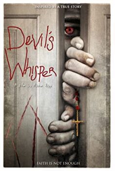 Şeytanın Fısıltısı – Devil’s Whisper izle (2019)