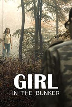 Sığınaktaki Kız | Girl in the Bunker izle (2018)