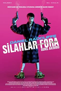 Silahlar Fora – Guns Akimbo izle (2019)
