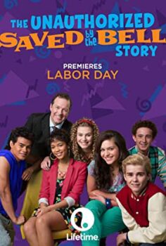 Şöhret Peşinde (The Unauthorized Saved By The Bell Story) Türkçe Dublaj İzle