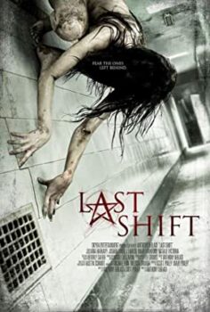 Son Vardiya – Last Shift Altyazılı izle 720p Tek Part
