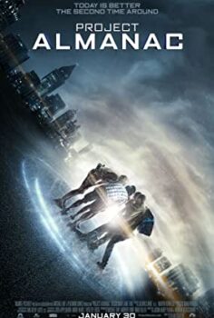 Sonsuzluk Projesi (Project Almanac) Türkçe Altyazılı İzle