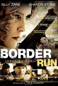 Suç Sınırı (Border Run) Türkçe Dublaj İzle