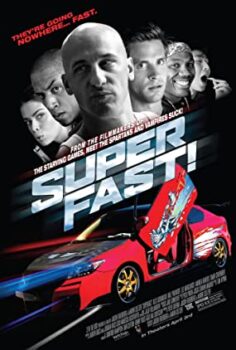 Superfast! Türkçe Altyazılı İzle