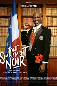 Tek Kelimeyle Siyahi – Tout simplement noir izle (2020)