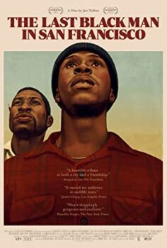The Last Black Man in San Francisco izle (2019)