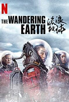 The Wandering Earth | Liu lang di qiu Altyazılı izle (2019)