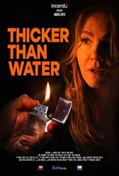Thicker Than Water izle (2019)