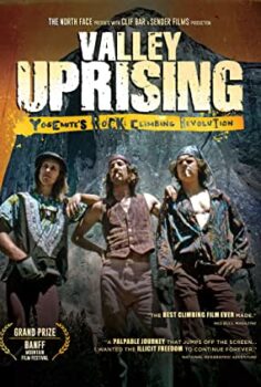 Valley Uprising izle Belgesel