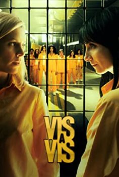 Vis a Vis Full Sezon izle (2015)