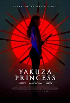 Yakuza Prensesi – Yakuza Princess izle (2021)