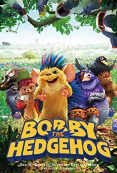 Yaramaz Kirpi Bobi Dikenlerin Gücü Adına! izle (2018)