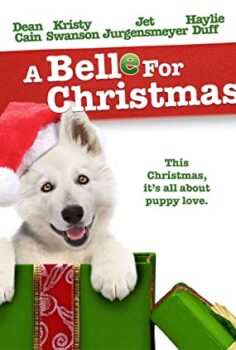 Yeni Yıl Köpeciği – A Belle for Christmas Türkçe Dublaj izle