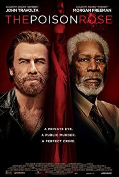 Zehirli Gül – The Poison Rose izle (2019)